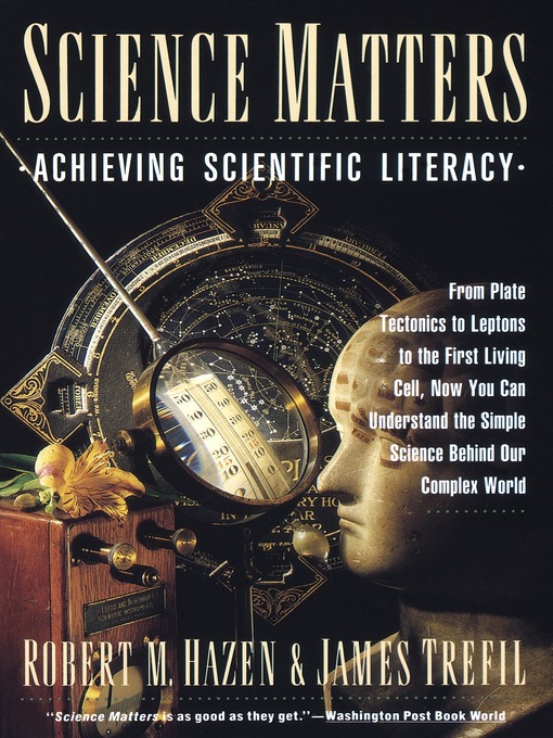 Title details for Science Matters by Robert M. Hazen - Available